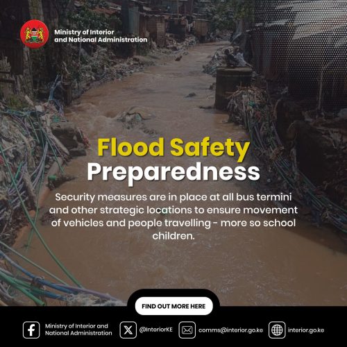 A graphical statement shared by Ministry of Interior on Monday March 10, 2025 confirming security measures put in place amid heavy rains. PHOTO/@InteriorKE/X
