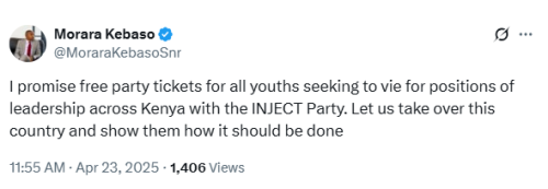 Morara Kebaso's statement pledging free party tickets for all youths seeking to vie for leadership positions across the country. PHOTO/@MoraraKebasoSnr