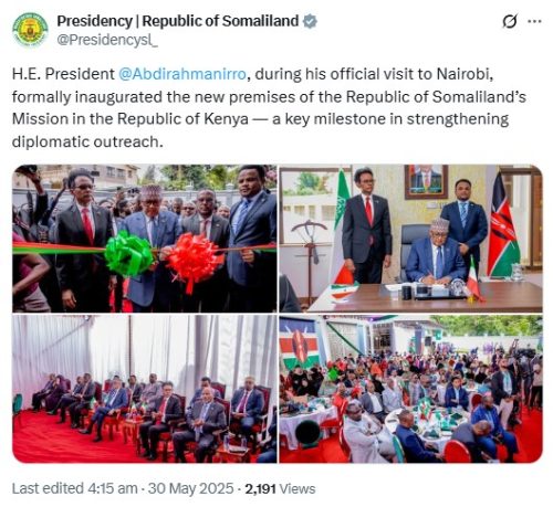 The official launch of the new premises of the Republic of Somaliland’s Mission in Nairobi on May 29, 2025. PHOTO/@Presidencysl_/X