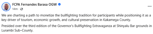 A post By Kakamega Governor. PHOTO//Screengrab by People Daily/Governor Fernandez Barasa while making his way to the bullfighting extravaganza in Shinyalu. PHOTO//https://www.facebook.com/photo?fbid=1221467109786109&set=pcb.1221468213119332