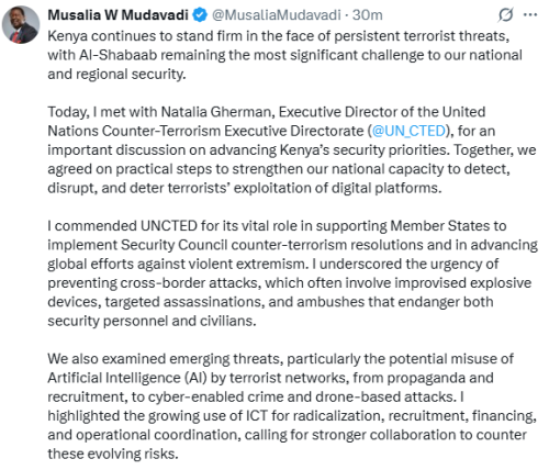 Statement as Prime CS Musalia Mudavadi  met with Natalia Gherman, Executive Director of the United Nations Counter-Terrorism Executive Directorate for an important discussion on advancing Kenya’s security priorities On Saturday, September 20, 2025. PHOTO/ Screen grab by People Daily Digital/@MusaliaMudvadi/X