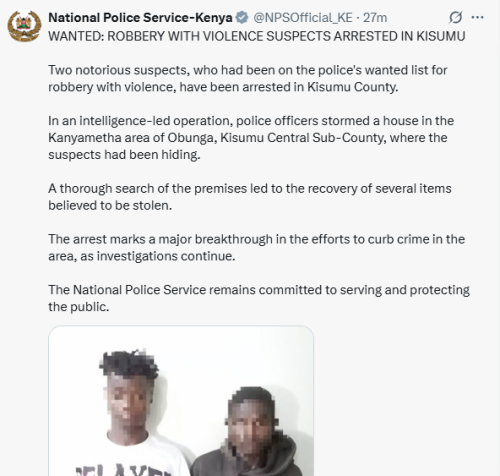 X statement of NPS confirming arrest of two persons of interest in robbery cases in Kisumu County on Monday, September 22, 2025. PHOTO/ Screen grab by People Daily,@NPSOfficial_KE/X
