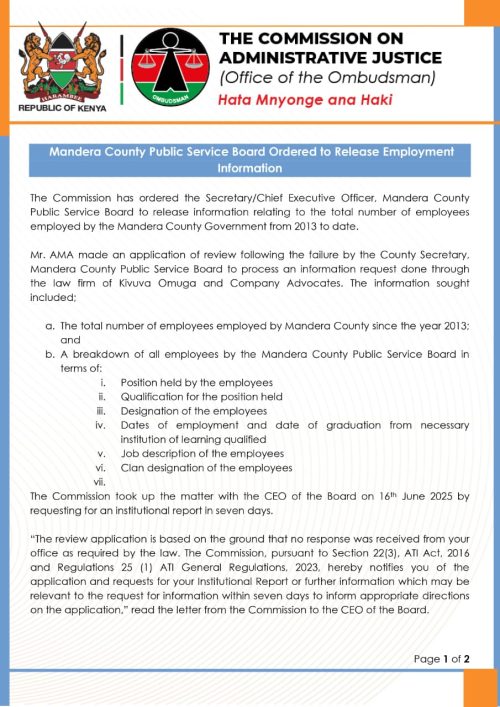 The Ombudsman, has directed the Secretary and Chief Executive Officer of the Mandera County Public Service Board to release detailed employment information covering the period from 2013 to date. PHOTO/@KenyasOmbudsman/X.com