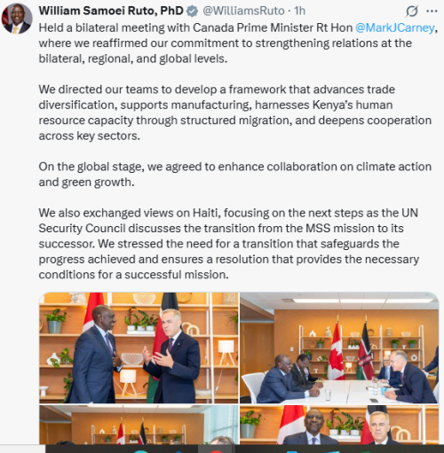 X statement of President William Ruto  after holding a bilateral meeting with the Canadian Prime Minister Mark Carney. on Tuesday, September 23, 2025 in New York City. PHOTO/ Screen grab by People Daily Digital/@WilliamsRuto/X