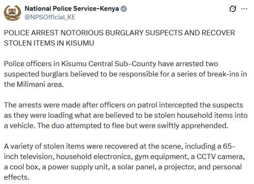 The NPS statement on the arrest of two persons of interest in Kisumu burglaries on Wednesday, November 26, 2025. PHOTO/@NPSOfficial_KE/X