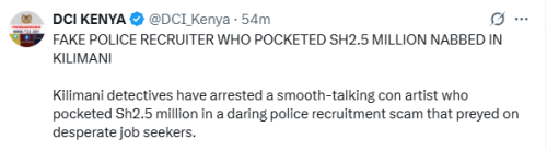 Statement of DCI after apprehending man behind fake police recruitment scandal on Saturday, November 22, 2025. PHOTO/Screengrab by People Daily Digital/@DCI_Kenya/X