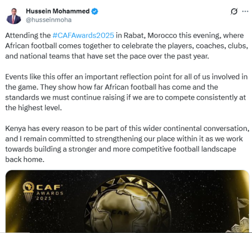Statement of FKF President Hussein Mohammed on the importance of CAF Awards to Kenyan football. PHOTO/Screengrab by People Daily Digital/@husseinmoha/X