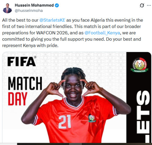 Statement of FKF President Hussein Mohammed pledging full support for Harambee Starlets in their 2026 WAFCON preparations released on Wednesday, November 26, 2025. PHOTO/Screengrab by People Daily Digital/@husseinmoha/X