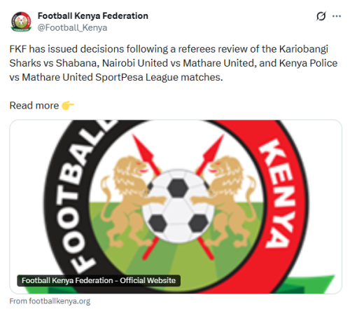 X post by FKF. PHOTO/Screengrab by People Daily Digital
