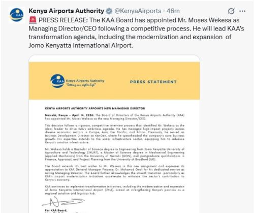 Kenya Airports Authority (KAA) notice on the appointment of Moses Wekesa as the new Managing Director and Chief Executive Officer. PHOTO/Screengrab by People Daily Digital/@KenyaAirports/X