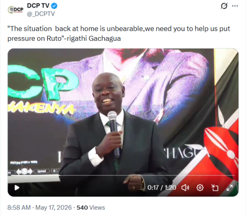 Statement by DCP TV of former DP Rigathi Gachagua while speaking at the United Kingdom tour in London in the wee hours of Sunday, May 17, 2026. PHOTO/Screengrab by People Daily Digital/@_DCPTV/X