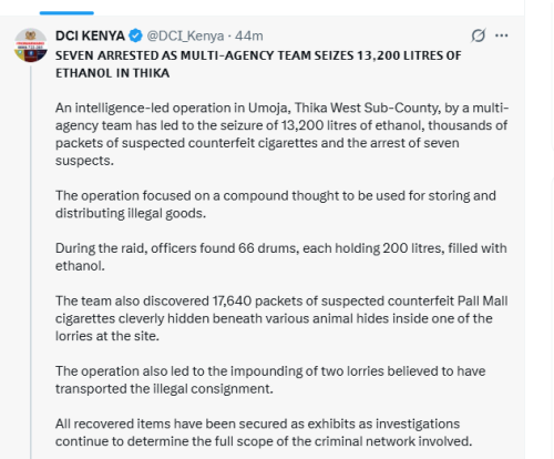A statement by DCI confirms the recovery of ethanol in Makongeni's Umoja area in Thika. PHOTO/Screengrab by People Daily Digital from X by @DCI_Kenya